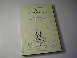 Imagen del vendedor de Das Buch der jdischen Lieder : eine Sammlung von Texten und Noten a la venta por Antiquariat Fuchseck