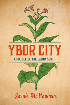 Seller image for Ybor City: Crucible of the Latina South (Paperback or Softback) for sale by BargainBookStores