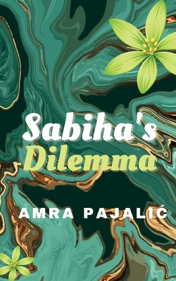 Seller image for Sabiha's Dilemma (Paperback or Softback) for sale by BargainBookStores