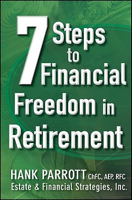 Seller image for Seven Steps to Financial Freedom in Retirement (Hardback or Cased Book) for sale by BargainBookStores