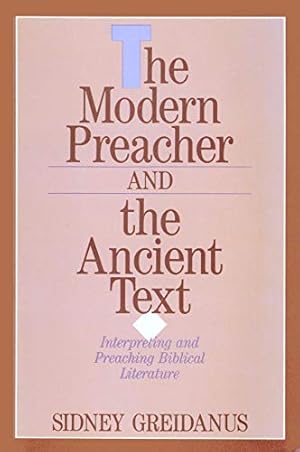 Seller image for Modern Preacher and the Ancient Text for sale by WeBuyBooks