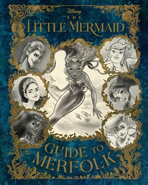Seller image for The Little Mermaid: Guide to Merfolk (Hardback or Cased Book) for sale by BargainBookStores