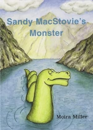 Bild des Verkufers fr Sandy MacStovie's Monster: The Loch Ness Mystery (Storyline Scotland) zum Verkauf von WeBuyBooks