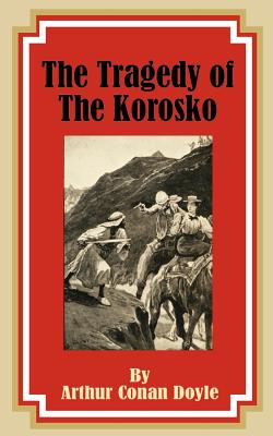 Imagen del vendedor de The Tragedy of the Korosko (Paperback or Softback) a la venta por BargainBookStores