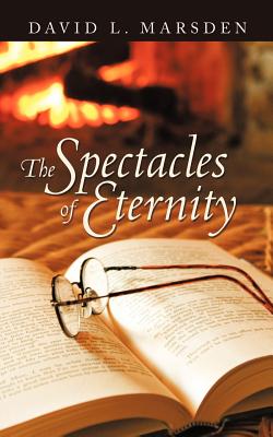 Imagen del vendedor de The Spectacles of Eternity (Paperback or Softback) a la venta por BargainBookStores