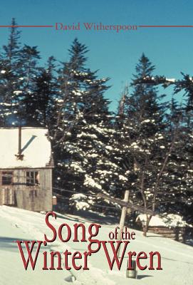 Seller image for Song of the Winter Wren: A LeConte Lodge Journal (Hardback or Cased Book) for sale by BargainBookStores