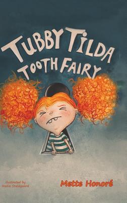 Seller image for Tubby Tilda Tooth Fairy (Hardback or Cased Book) for sale by BargainBookStores