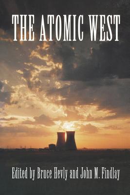 Seller image for The Atomic West (Paperback or Softback) for sale by BargainBookStores