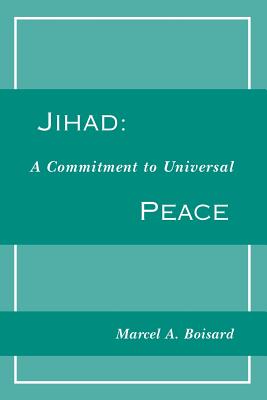 Bild des Verkufers fr Jihad: A Commitment to Universal Peace (Paperback or Softback) zum Verkauf von BargainBookStores