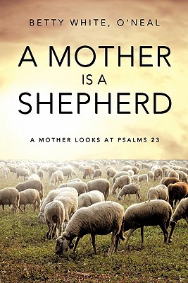 Immagine del venditore per A Mother Is a Shepherd (Paperback or Softback) venduto da BargainBookStores