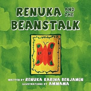 Seller image for RENUKA and the BEANSTALK (Paperback or Softback) for sale by BargainBookStores