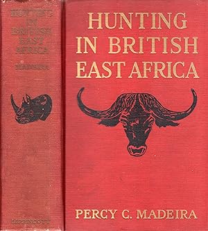 Seller image for Hunting in British East Africa for sale by David Foley Sporting Books