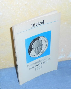 Münzenkatalog 1995 : Deutschland ab 1871