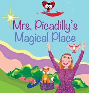 Immagine del venditore per Mrs. Picadilly's Magical Place (Hardback or Cased Book) venduto da BargainBookStores