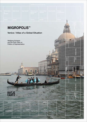 Immagine del venditore per Migropolis: Venice: Atlas of a Global Situation (Paperback or Softback) venduto da BargainBookStores