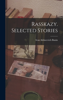 Seller image for Rasskazy. Selected Stories (Hardback or Cased Book) for sale by BargainBookStores