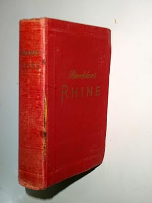 Baedeker's The Rhine including the Black Forest & The Vosges.1911 Handbook for Travellers. Sevent...