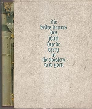 Bild des Verkufers fr Die Belles Heures des Jean Duc de Berry in The Cloisters New York zum Verkauf von Antiquariat Andreas Schwarz