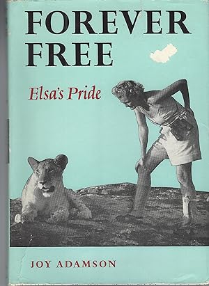 Image du vendeur pour Forever Free Elsa's Pride mis en vente par BYTOWN BOOKERY