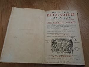 Imagen del vendedor de Magnum Bullarium Romanum: a beato Leone Magno usque ad S.D.N. Benedictum XIV / opus absolutissimum Laertii Cherubini .;  D. Angelo Maria Cherubino monacho cassinensi deinde R.R.P.P. Angelo a Lantusca & Joanne Paulo a Roma, Ordinis Minorum S. Francisci . ac tandem eorum cura & studio qui recentiorum pontificum constitutiones hactenus promulgatas collegerunt, illustratum & auctum. Editiom Novissima. Accedunt, prout in Editioni Romana, Vitae omnium Pontificum, Appendices insuper suis locis restituti. CUM RUBRICIS, SUMMARIIS, SCHOLIIS, ET INDICIBUS LOCUPLETISSIMIS Tomus Quintus URBANI VIII. Reliquas, Deinde Inncocentii X a la venta por Dublin Bookbrowsers