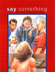 Image du vendeur pour Say Something mis en vente par WeBuyBooks