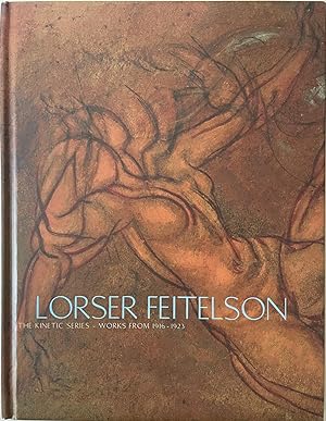 Seller image for Lorser Feitelson: The Kinetic Series, Works from 1916-1923 for sale by Reilly Books