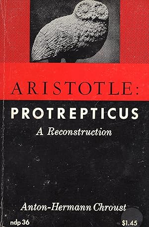 Image du vendeur pour Aristotle: Protrepticus: A Reconstruction mis en vente par A Cappella Books, Inc.
