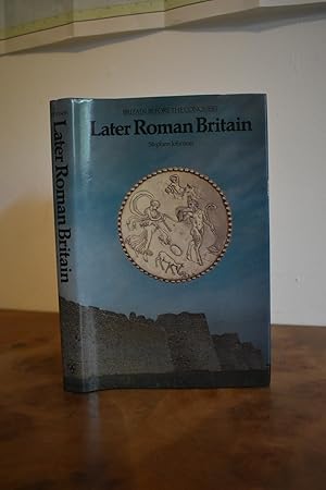 Seller image for Britain Before the Conquest: Later Roman Britain for sale by M&K Reeders