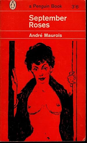 SEPTEMBER ROSE by Andre Maurois 1962