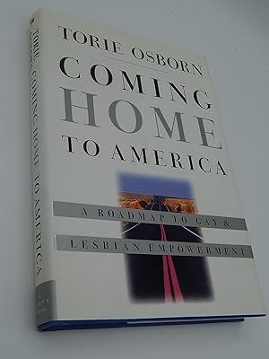 Immagine del venditore per Coming Home to America: A Roadmap to Gay & Lesbian Empowerment venduto da Lee Madden, Book Dealer