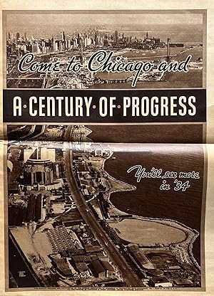 A Century of Progress: Come to Chicago and You'll See More in '34