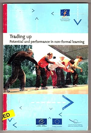 Imagen del vendedor de Trading Up: Potential And performance in non-formal learning a la venta por Lake Country Books and More