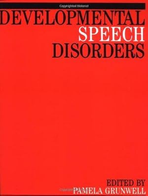 Seller image for Developmental Speech Disorders 2e: Clinical Issues and Practical Implications for sale by WeBuyBooks