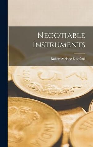 Image du vendeur pour Negotiable Instruments (Hardcover) mis en vente par Grand Eagle Retail