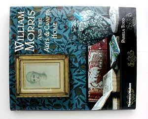 Imagen del vendedor de William Morris and the Arts & Crafts Home a la venta por Vortex Books