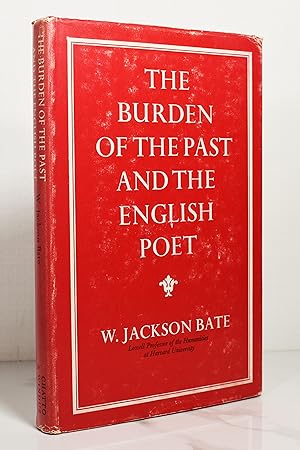 Bild des Verkufers fr THE BURDEN OF THE PAST AND THE ENGLISH POET zum Verkauf von Lost Time Books