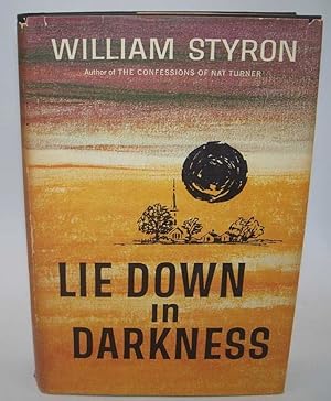 Image du vendeur pour Lie Down in Darkness: A Novel mis en vente par Easy Chair Books