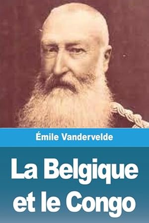Bild des Verkufers fr La Belgique et le Congo (Paperback) zum Verkauf von Grand Eagle Retail