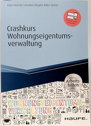 Crashkurs Wohnungseigentumsverwaltung.