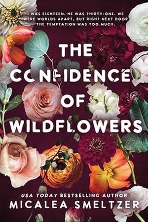 Seller image for The Confidence of Wildflowers (Paperback) for sale by Grand Eagle Retail