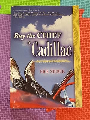 Seller image for Buy the Chief a Cadillac: A Novel for sale by Earthlight Books