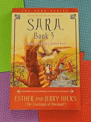 Sara, Book 3: A Talking Owl Is Worth a Thousand Words!