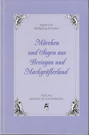 Imagen del vendedor de Mrchen und Sagen aus Breisgau und Markgrflerland a la venta por Gabis Bcherlager