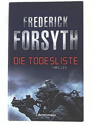 Imagen del vendedor de Die Todesliste: Thriller a la venta por Leserstrahl  (Preise inkl. MwSt.)