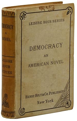 Bild des Verkufers fr Democracy: An American Novel zum Verkauf von Burnside Rare Books, ABAA