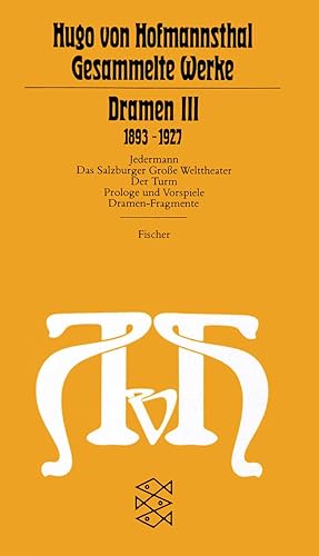 Dramen III: (1893-1927) (Hugo von Hofmannsthal, Gesammelte Werke in zehn Einzelbänden (Taschenbuc...