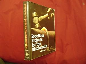 Seller image for Practical Projects for the Blacksmith. for sale by BookMine