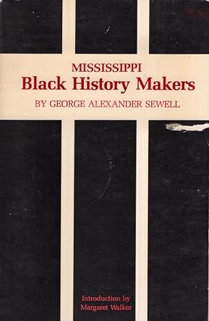 Seller image for Mississippi Black History Makers for sale by Americana Books ABAA