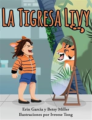 Seller image for La Tigresa Livy -Language: spanish for sale by GreatBookPrices