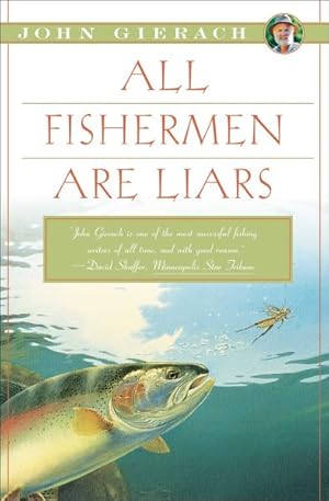 Seller image for All Fishermen Are Liars for sale by GreatBookPrices